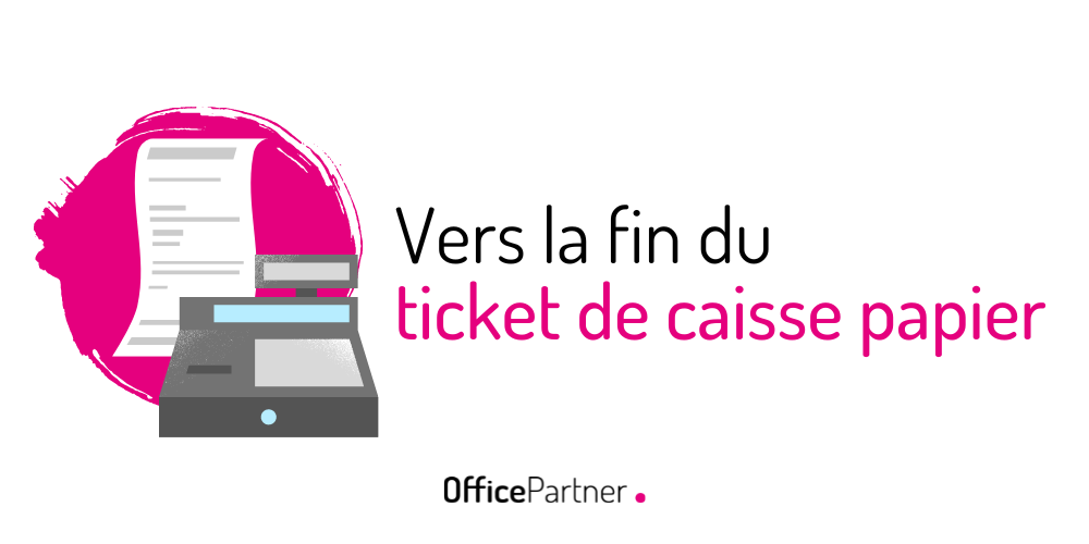 Fin du ticket de caisse - OfficePartner.fr