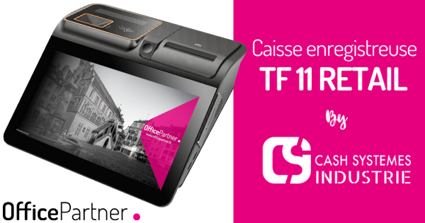 Découvrez le TF11 RETAIL, le nouveau Terminal de Point de Vente de Cash Systèmes Industrie - CSI avec imprimante thermique intégrée et possibilité d'inclure un lecteur RFID en option !